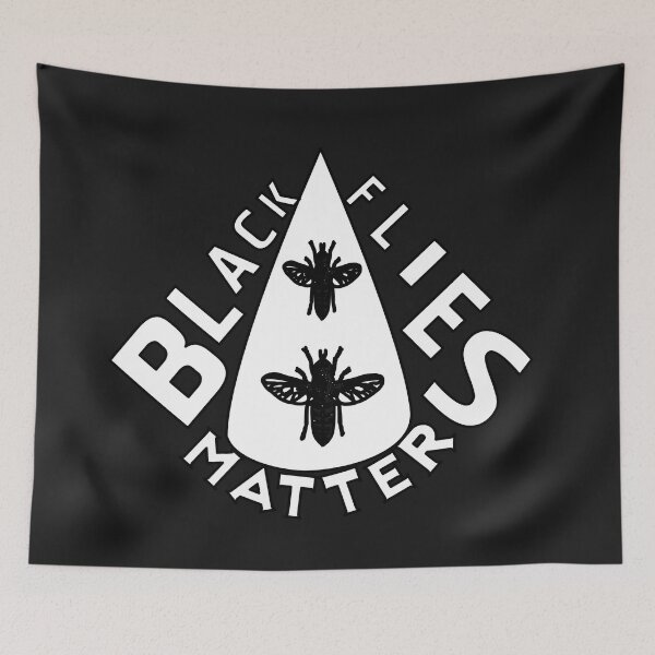 Item preview,  BLACK FLIES MATTER  designed and sold by Ralek.