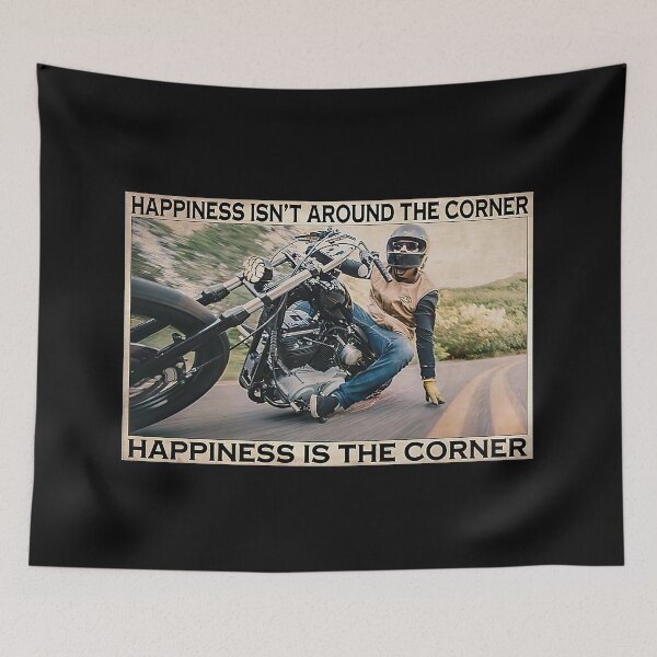 Item preview, Motorcycle Happiness Isn't Around The Corner Happiness Is The Corner designed and sold by scrambledpeg.
