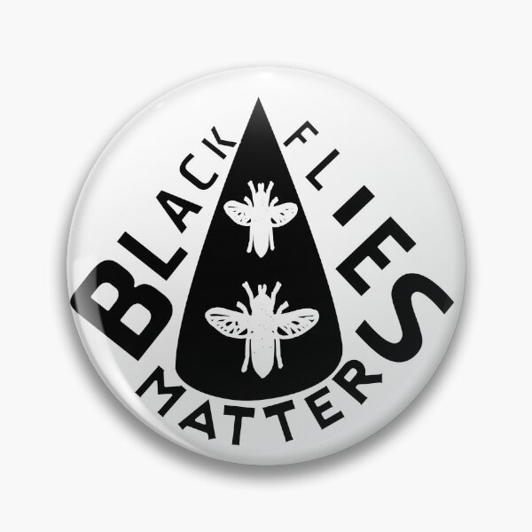 Item preview,  BLACK FLIES MATTER  designed and sold by Ralek.