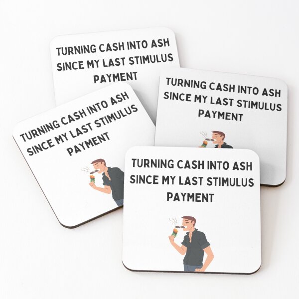Item preview, (cigar gift) - Turning Cash into Ash since my last Stimulust Payment designed and sold by Millenial Designs.