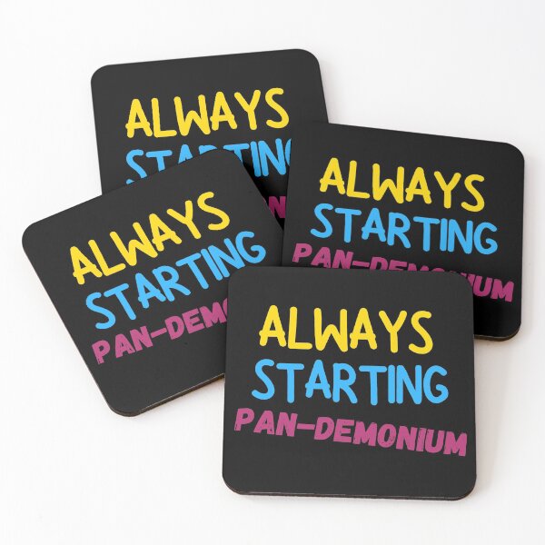 Item preview, Always starting pandemonium - Pansexual flag pride. LGBTQ pride gift idea. designed and sold by HaychGee.
