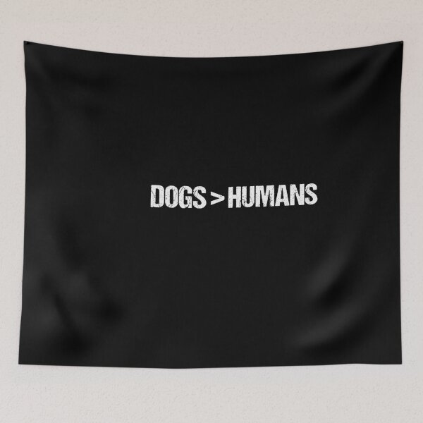 Item preview, Dogs better than humans designed and sold by Beyond Words.