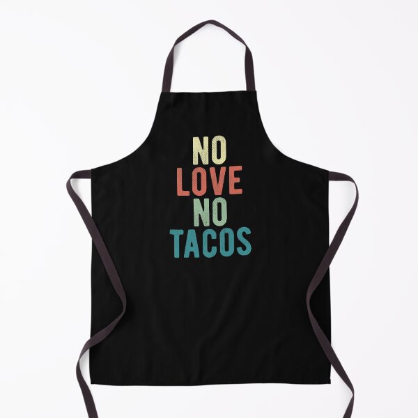 Item preview, No Love No Tacos Vintage Letter Print Funny Slogan designed and sold by alenaz.
