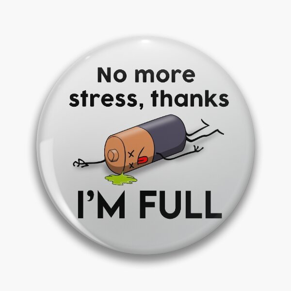 Item preview, No More Stress, I'm Full designed and sold by EaolaDesign.