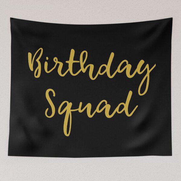 Item preview, Birthday Squad designed and sold by MSA-42.