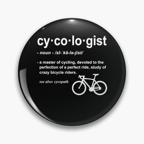 Item preview, Cycologist Definition Funny Cycling Addict Gift for Cyclist  designed and sold by fourstripes.