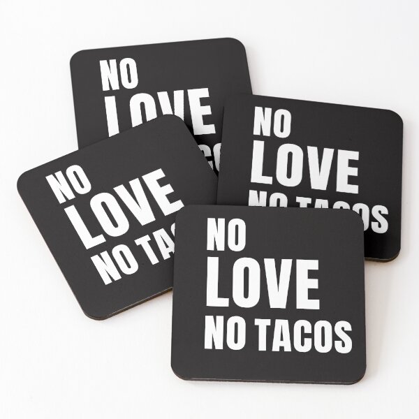 Item preview, Copy of No Love No Tacos - best seller  designed and sold by Bachirdz.