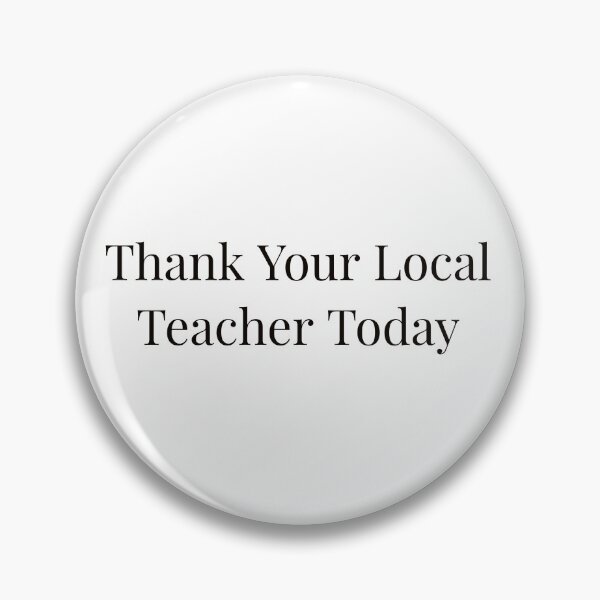Item preview, Thank Your Local Teacher Today designed and sold by Ayadsan.