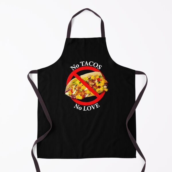 Item preview, No Love No Tacos designed and sold by notstuff.