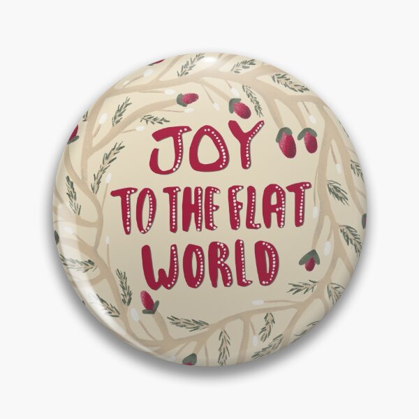 Item preview, JOY TO THE FLAT WORLD designed and sold by axelle1410.