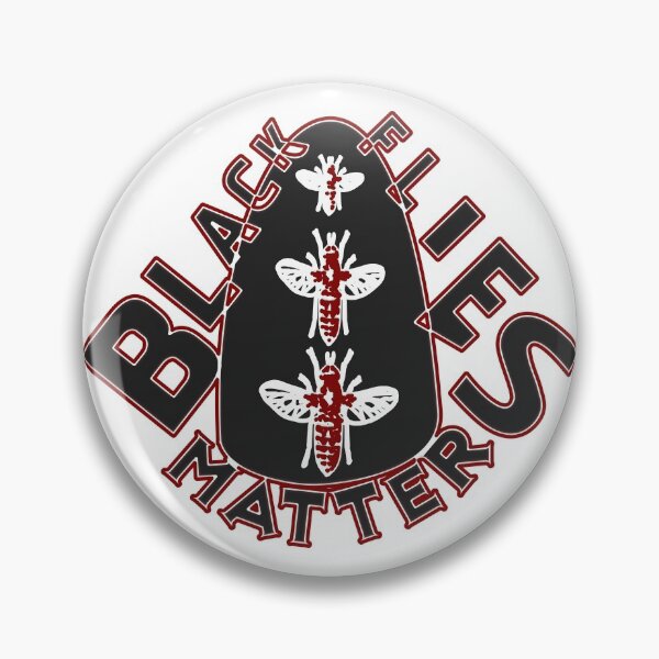 Item preview,  BLACK FLIES MATTER  designed and sold by Ralek.