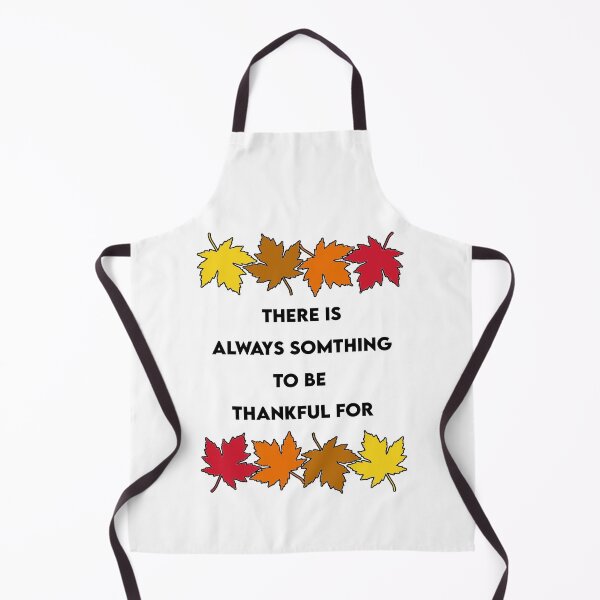 Item preview, Thanksgiving - There is always something to be thankful for designed and sold by Swirlstache.