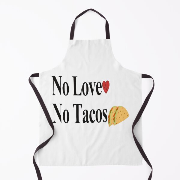 Item preview, No Love No Tacos Taco designed and sold by NancyArtDesigns.