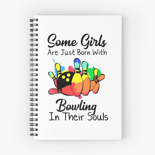Item preview, Some Girls Are Just Born With Bowling In Their Souls Bowling Lover designed and sold by Gibson411.
