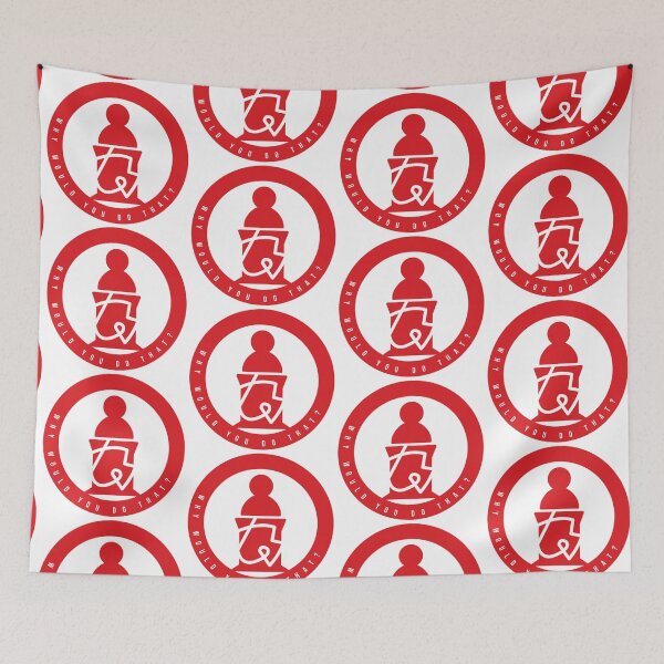 Item preview, Why would you do that? designed and sold by PKEPrint.