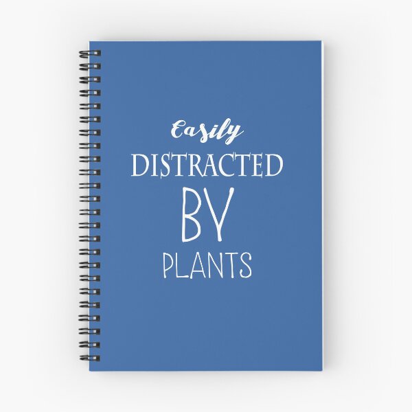Item preview, Easily Distracted By Plants designed and sold by MattsDesignShop.