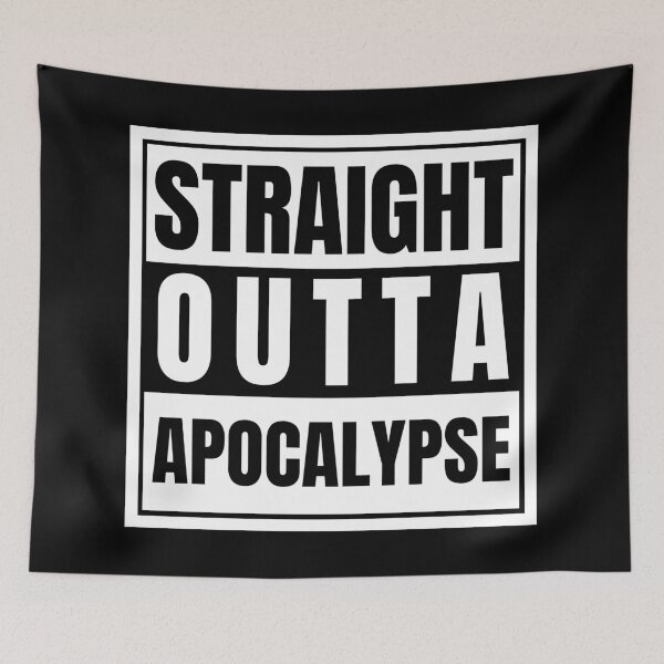 Item preview, Straight Outta Apocalypse designed and sold by Nathalie Aynié.