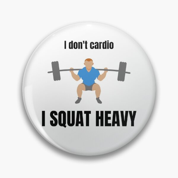 Item preview, No cardio only squat designed and sold by DK-PODsolutions.