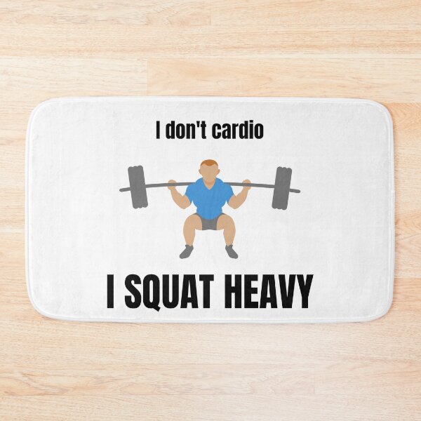 Item preview, No cardio only squat designed and sold by DK-PODsolutions.