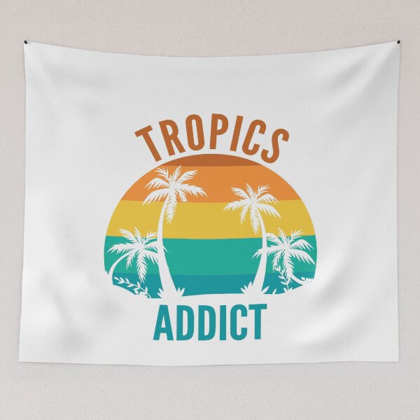 Item preview, Tropics Addict designed and sold by SlartybardPOD2.