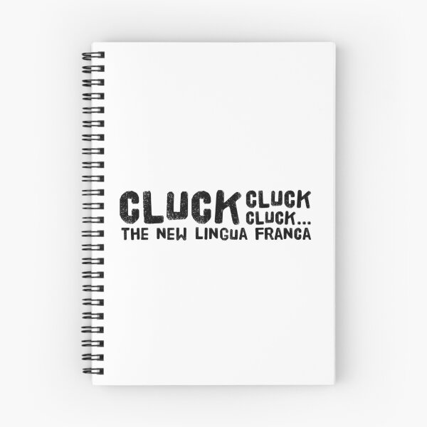 Item preview, CLUCK CLUCK CLUCK...THE NEW LINGUA FRANCA designed and sold by CoopClothing.