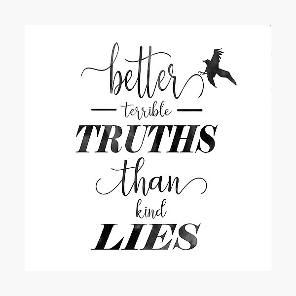 Item preview, Better Terrible Truths designed and sold by faefantasy.