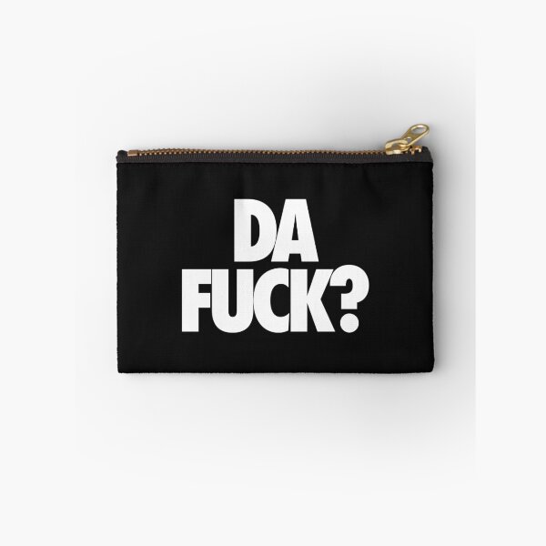 Item preview, DA FUCK? - Alternate designed and sold by cpinteractive.