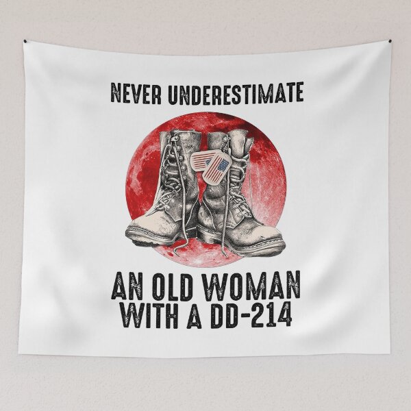 Item preview, Never Underestimate An Old Woman With A DD-214 Veteran designed and sold by Pratt3443.