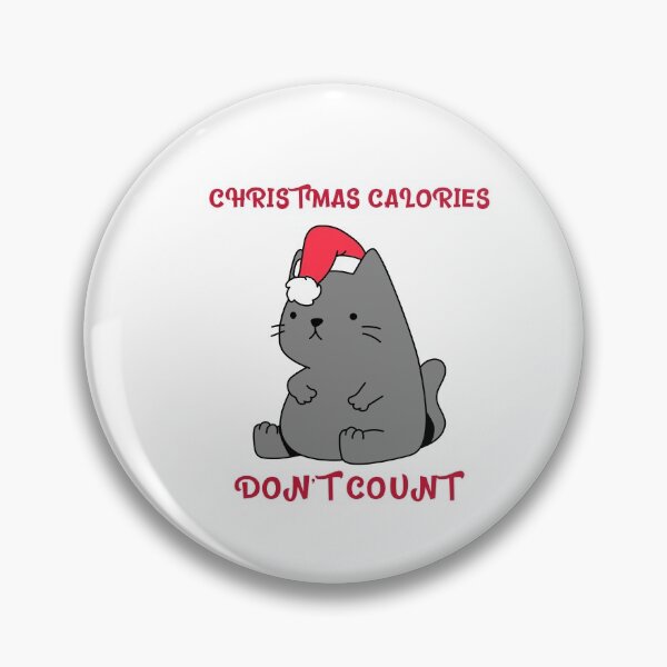 Item preview, Chubby Cat-Christmas calories don't cound designed and sold by joabaj.