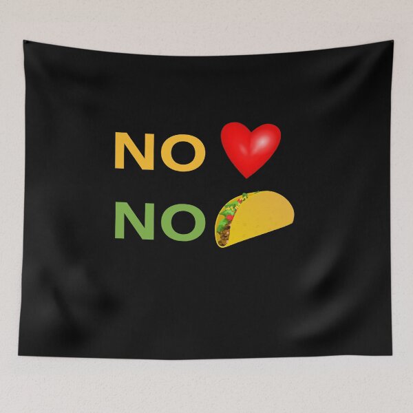 Item preview, No Love No Tacos Heart Taco designed and sold by jacks-tees.