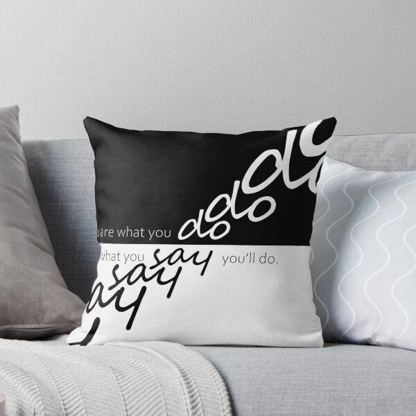 Item preview, you are what you do designed and sold by Odett Kiss.