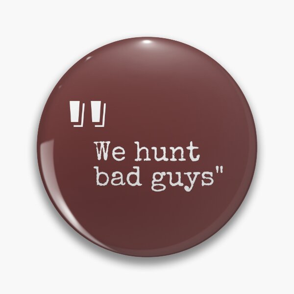Item preview, WE HUNT BAD GUYS - TEENAGE BOUNTY HUNTERS designed and sold by LandOfSmile.
