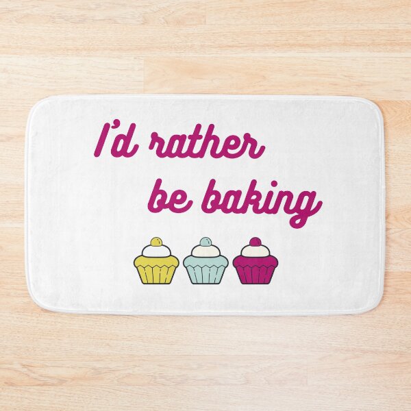 Item preview, I'd rather be baking slogan designed and sold by sugarrosekitch.