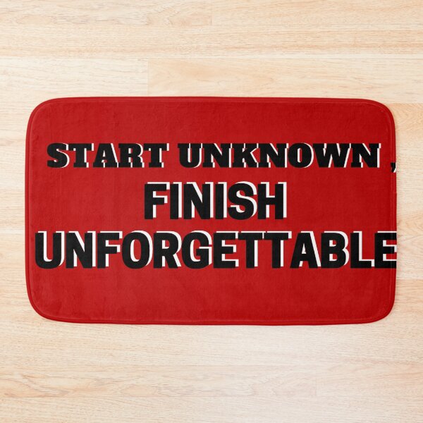 Item preview, Start unknown , finish unforgettable designed and sold by wiwiart.