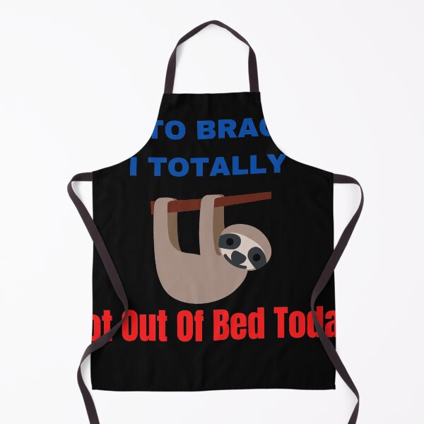 Item preview, Not To Brag But I Totally Got Out Of Bed Today designed and sold by The Full Cart.