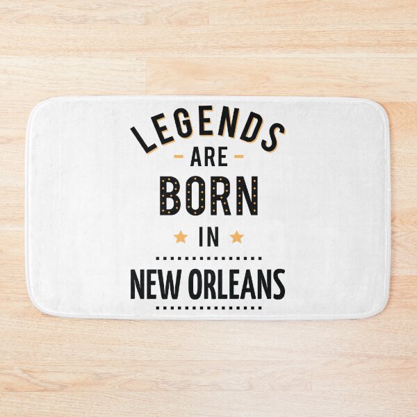 Item preview, Legends Are Born In New Orleans designed and sold by ProjectX23Red.