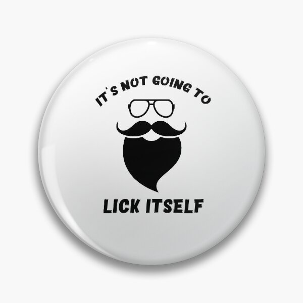 Item preview,  it's Not Going To Lick Itself ,It's Not Going To Lick Itself Hubie Halloween Mom, designed and sold by Aziz Ziani.