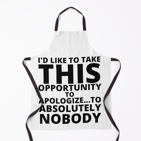 Item preview, Apologize to Nobody designed and sold by Yakech.