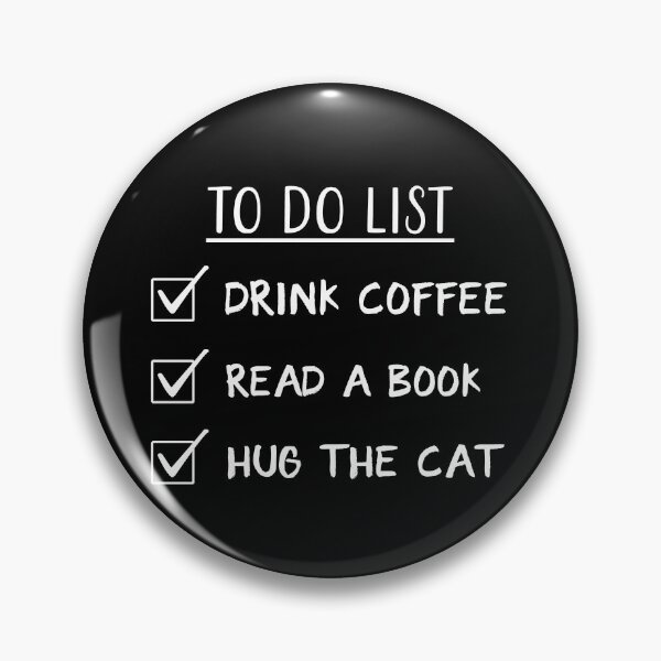 Item preview, Coffee, Books & Cat Quote - To Do List designed and sold by Primroaddesigns.