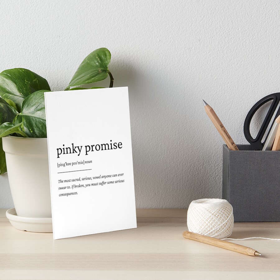 "Pinky promise definition" Art Board Print by WhitePotato Redbubble