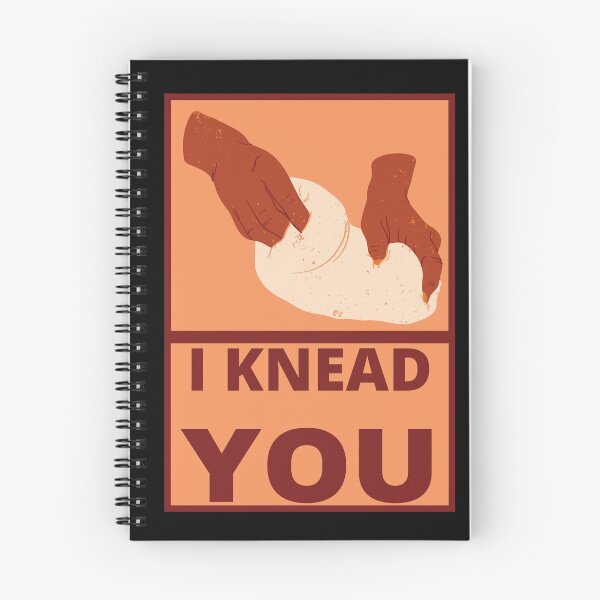 Item preview, I knead you designed and sold by narcocynic.