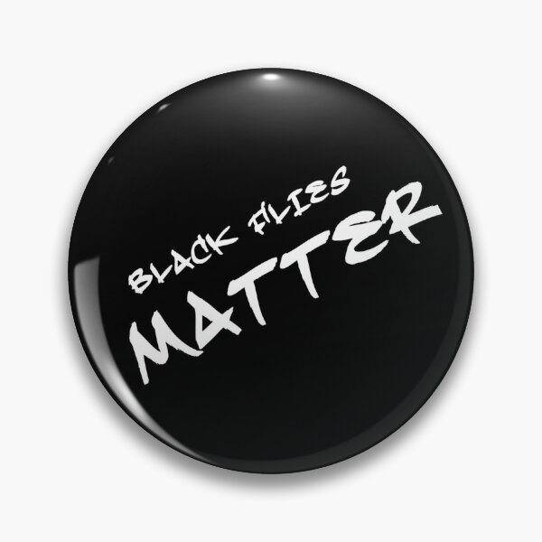 Item preview, Black flies matter designed and sold by Ripoubsb.