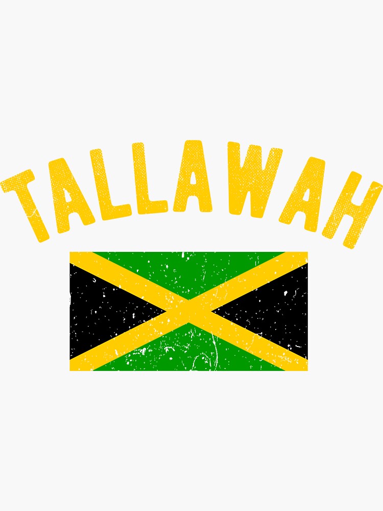 "Tallawah Jamaica Slang Funny Jamaican Phrase" Sticker for Sale by