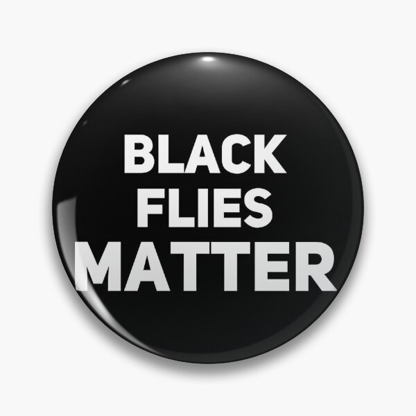 Item preview, Black flies matter designed and sold by Ripoubsb.