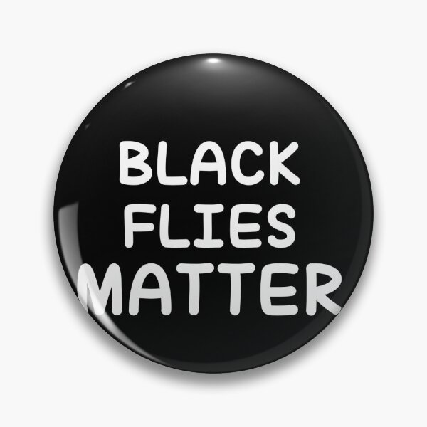Item preview, Black flies matter designed and sold by Ripoubsb.