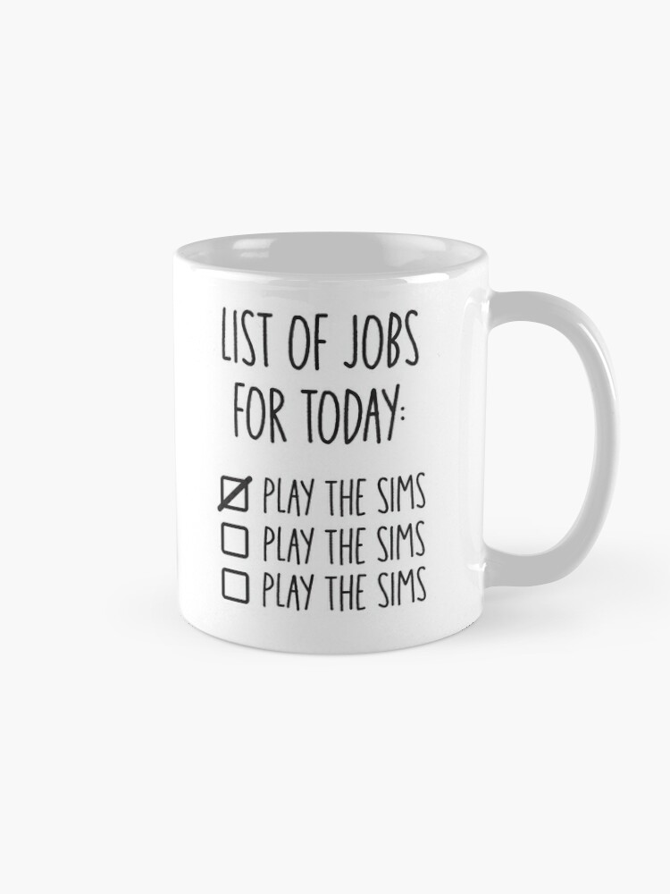 How To Play The Sims Ceramic Coffee Mug Funny Mug