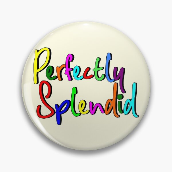 Item preview, Perfectly Splendid designed and sold by BleuSky.