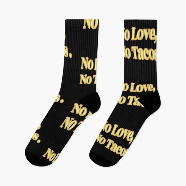 Item preview, No Love No Tacos designed and sold by NancyArtDesigns.