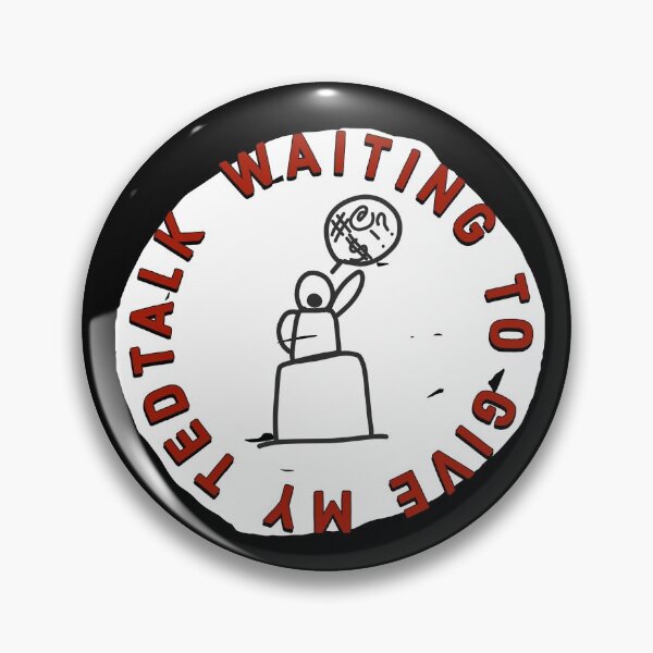 Item preview, Waiting to give my TedTalk designed and sold by crudeart.