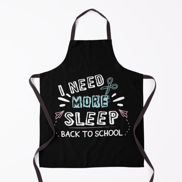 Item preview, I Need More Sleep - Back To School designed and sold by SmartStyle.